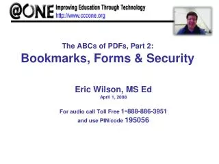 The ABCs of PDFs, Part 2: Bookmarks, Forms &amp; Security