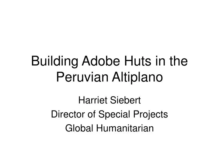 building adobe huts in the peruvian altiplano