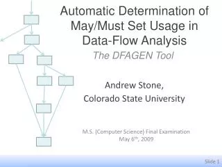 Automatic Determination of May/Must Set Usage in Data-Flow Analysis