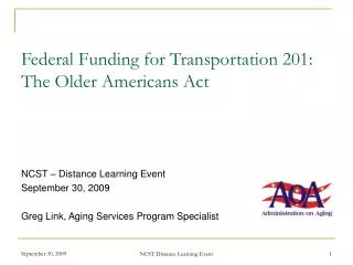 Federal Funding for Transportation 201: The Older Americans Act