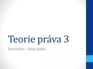 teorie pr va 3