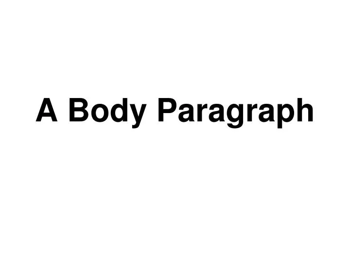 a body paragraph