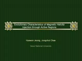 Evolutionary Characteristics of Magnetic Helicity Injection through Active Regions