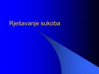 rje avanje sukoba