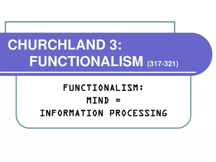 churchland 3 functionalism 317 321