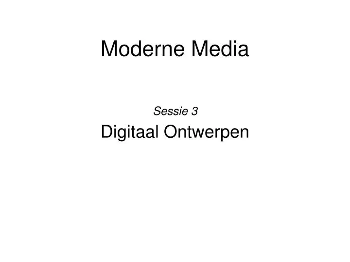 moderne media