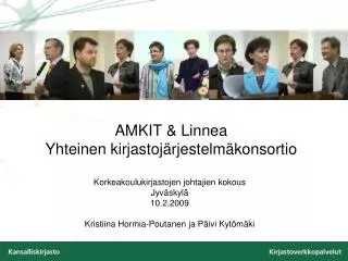 amkit linnea yhteinen kirjastoj rjestelm konsortio