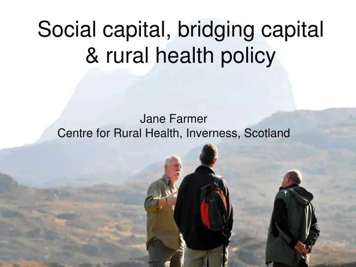 social capital bridging capital rural health policy