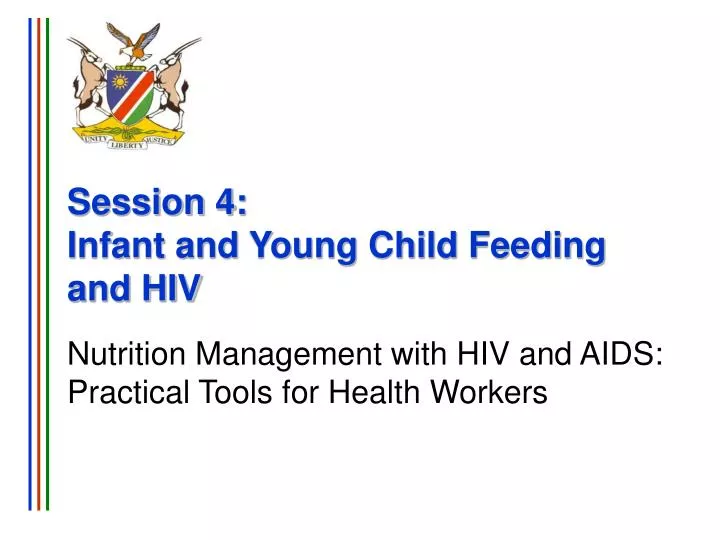 session 4 infant and young child feeding and hiv