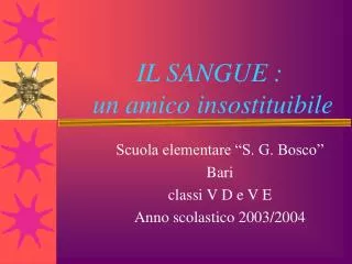 il sangue un amico insostituibile