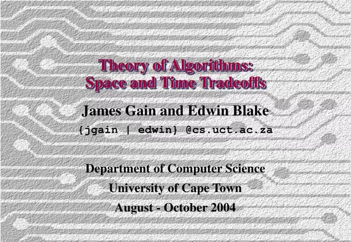 theory of algorithms space and time tradeoffs