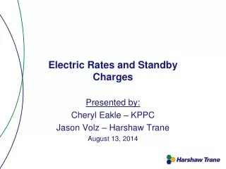 Electric Rates and Standby Charges