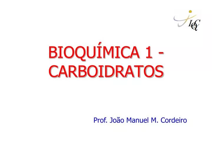 bioqu mica 1 carboidratos