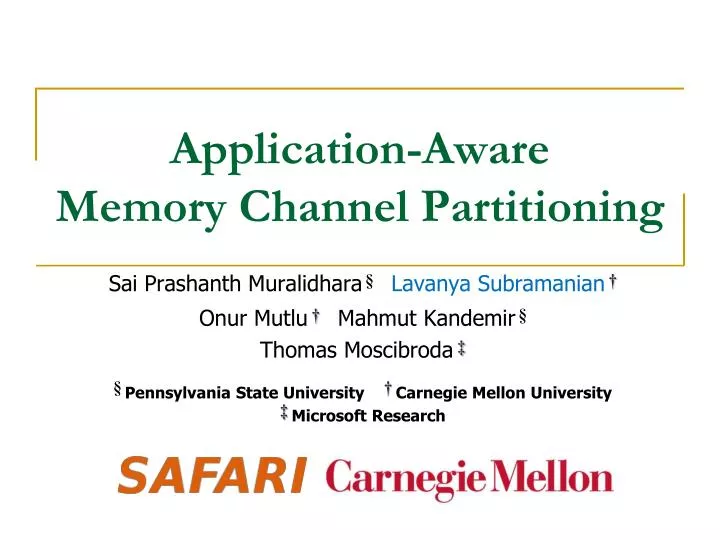 application aware memory channel partitioning