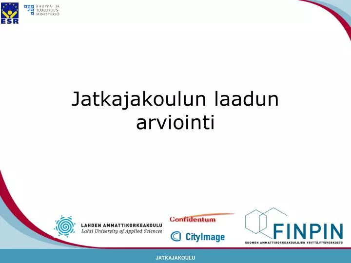 jatkajakoulun laadun arviointi