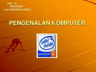 PENGENALAN KOMPUTER