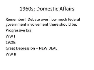 1960s: Domestic Affairs