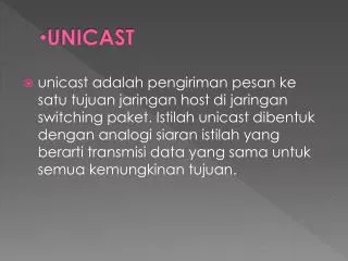 unicast