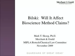 Bilski: Will It Affect Bioscience Method Claims?