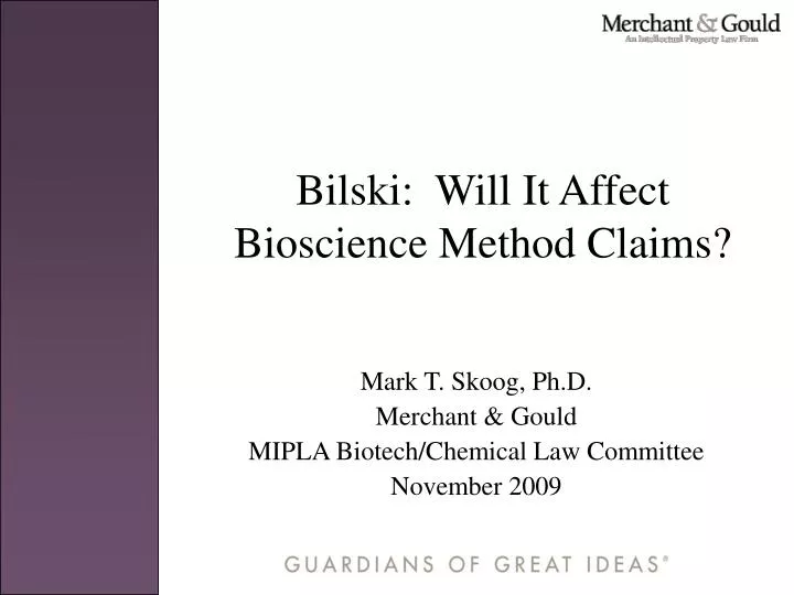 bilski will it affect bioscience method claims