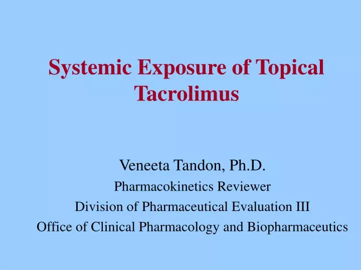 systemic exposure of topical tacrolimus