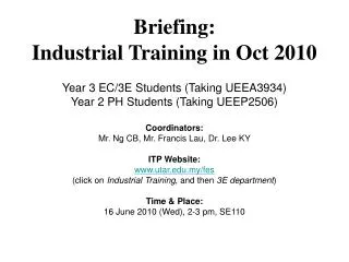 Briefing: Industrial Training in Oct 2010