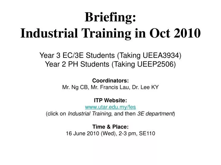 briefing industrial training in oct 2010