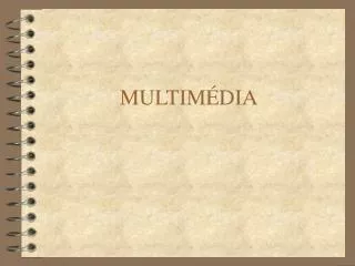 multim dia