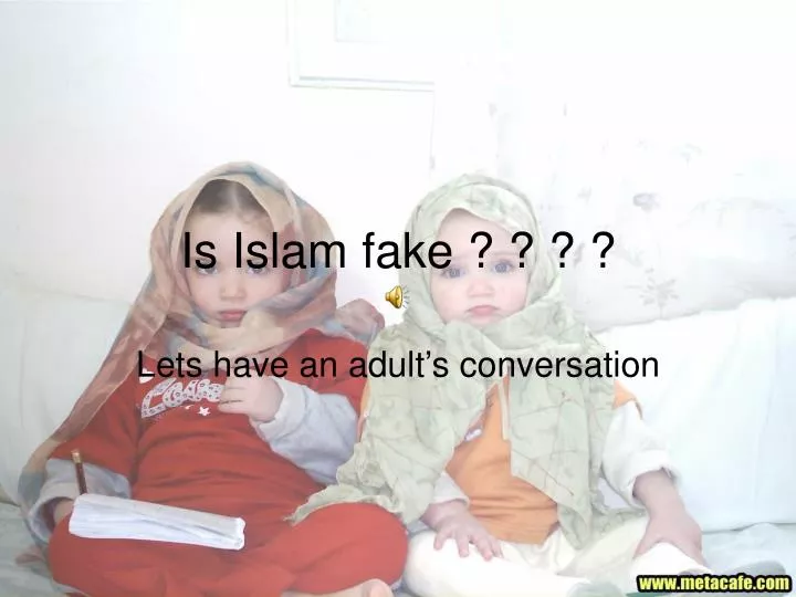is islam fake