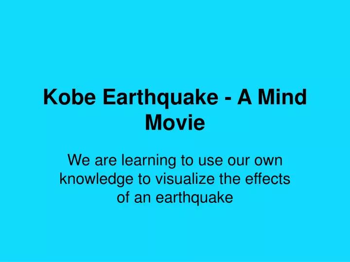kobe earthquake a mind movie