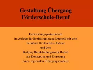 gestaltung bergang f rderschule beruf