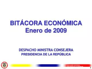 bit cora econ mica enero de 2009 despacho ministra consejera presidencia de la rep blica