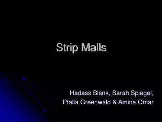 Strip Malls