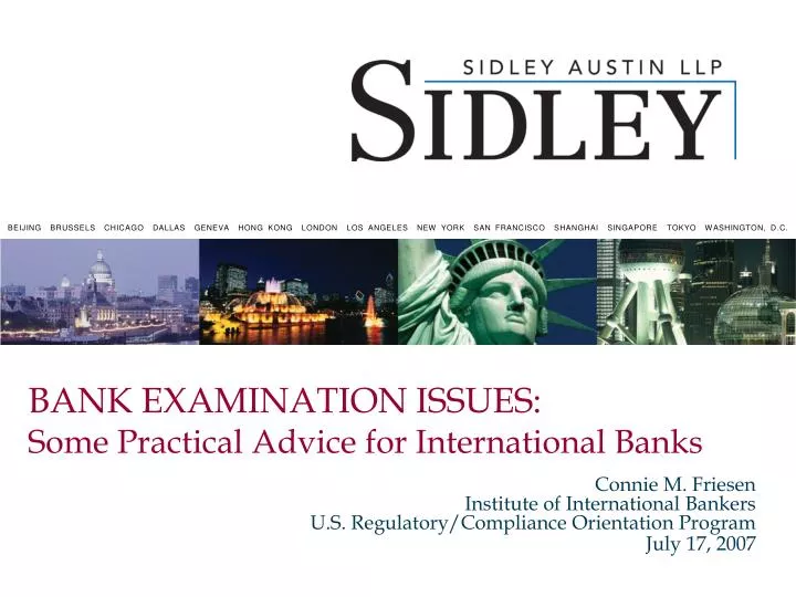 bank examination issues some practical advice for international banks