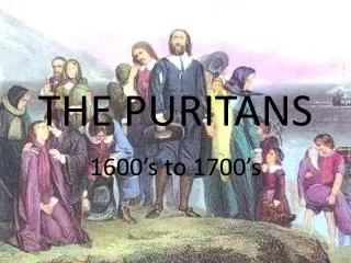 THE PURITANS