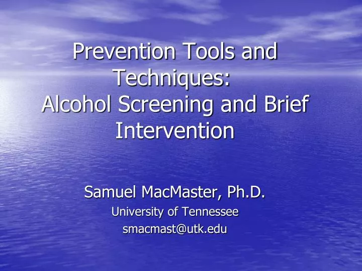 prevention tools and techniques alcohol screening and brief intervention