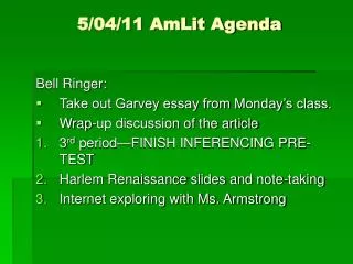 5/04/11 AmLit Agenda