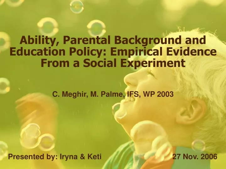 ability parental background and education policy empirical evidence from a social experiment