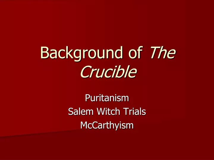 background of the crucible