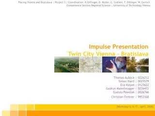 Impulse Presentation Twin City Vienna - Bratislava