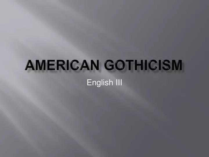 american gothicism