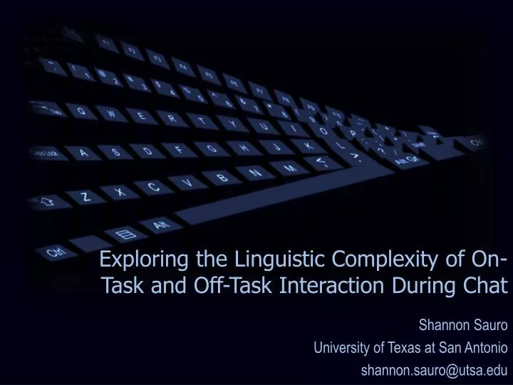 exploring the linguistic complexity of on task and off task interaction during chat