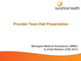 Provider Town Hall Presentation