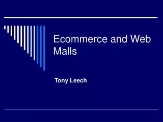 Ecommerce and Web Malls