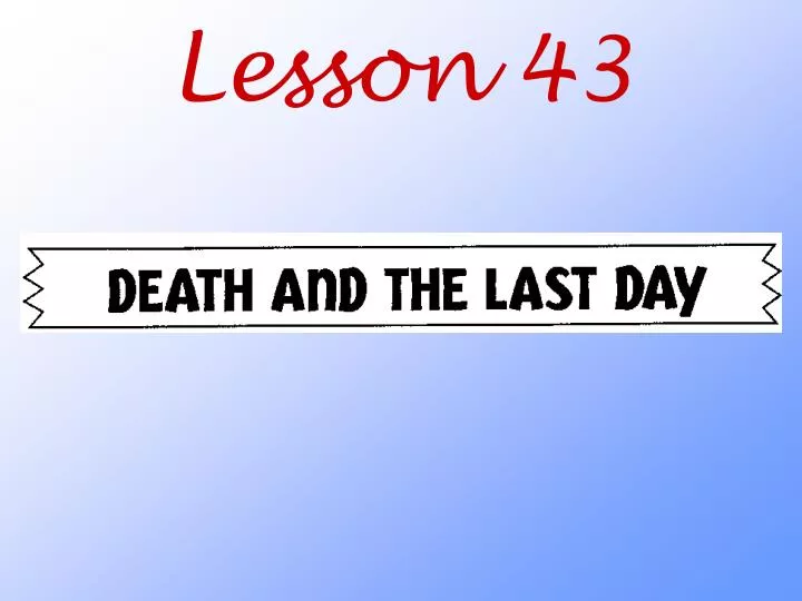 lesson 43