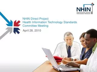NHIN Direct Project Health Information Technology Standards Committee Meeting
