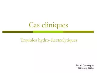 cas cliniques
