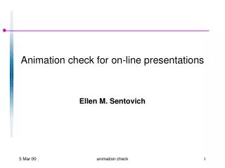Animation check for on-line presentations