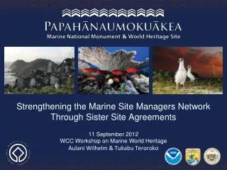 Strengthening the Marine Site Managers Network Through Sister Site Agreements