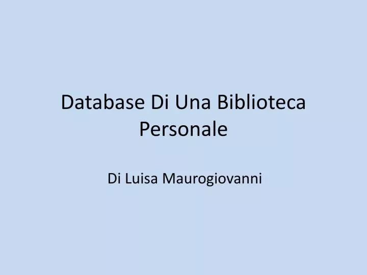 database di una biblioteca p ersonale